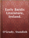 Imagen de portada para Early Bardic Literature, Ireland.